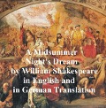 Cover-Bild zum Titel 'A Midsummer Night's Dream/ Ein Sommernachtstraum/ Ein St. Johannis Nachts-Traum' von 'William Shakespeare'