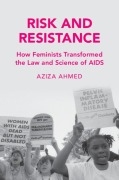 Cover-Bild zum Titel 'Risk and Resistance' von 'Aziza Ahmed'