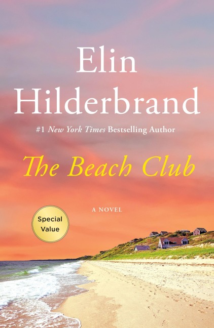 The Beach Club - Elin Hilderbrand