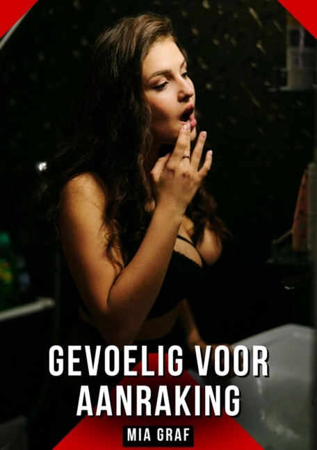 Gevoelig voor aanraking - Mia Graf