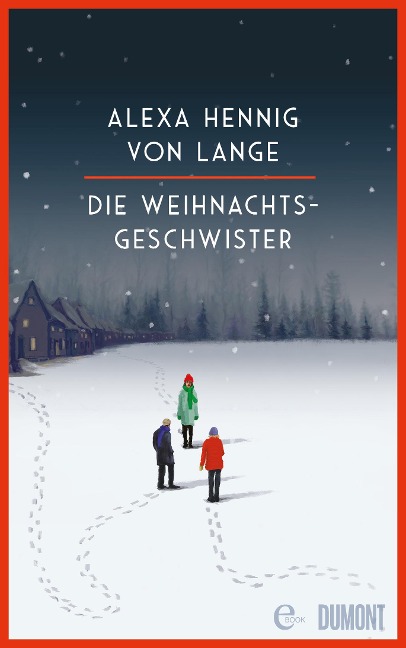 Die Weihnachtsgeschwister - Alexa Hennig Von Lange