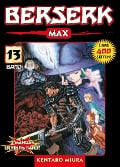 Berserk Max 13 - Kentaro Miura