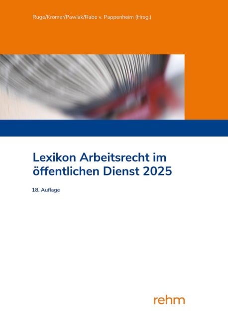Lexikon Arbeitsrecht im öffentlichen Dienst 2025 - 