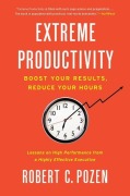 Cover-Bild zum Titel 'Extreme Productivity' von 'Robert C Pozen'