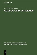 Cover-Bild zum Titel 'Celsus und Origenes' von 'Anna Miura-Stange'