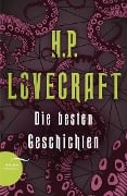 Cover-Bild zum Titel 'H. P. Lovecraft - Die besten Geschichten' von 'H. P. Lovecraft'