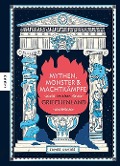 Mythen, Monster und Machtkämpfe im alten Griechenland - James Davies