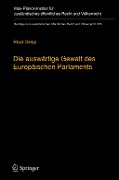 Cover-Bild zum Titel 'Die auswärtige Gewalt des Europäischen Parlaments' von 'Roya Sangi'