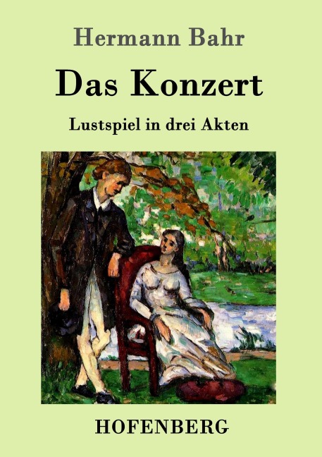 Das Konzert - Hermann Bahr