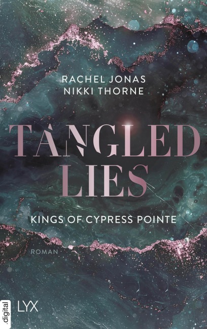 Kings of Cypress Pointe - Tangled Lies - Rachel Jonas und Nikki Thorne