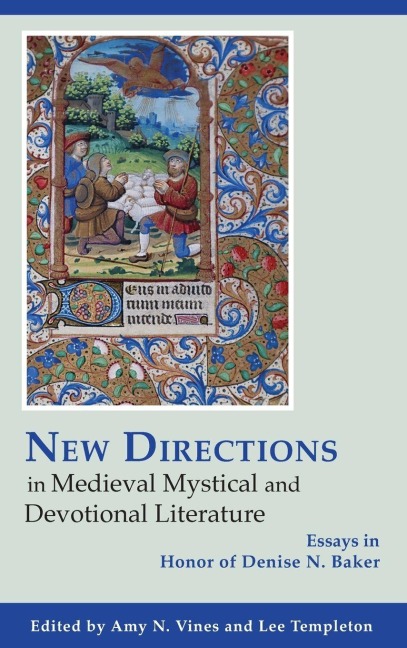 New Directions in Medieval Mystical and Devotional Literature - 