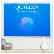 Cover-Bild zum Titel 'Quallen. Die Welt der Medusen (hochwertiger Premium Wandkalender 2026 DIN A2 quer), Kunstdruck in Hochglanz' von 'Elisabeth Stanzer'