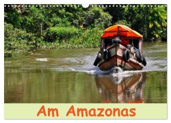 Cover-Bild zum Titel 'Am Amazonas (Wandkalender 2026 DIN A3 quer), CALVENDO Monatskalender' von 'Ulrike Lindner'