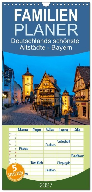 Familienplaner 2027 - Deutschlands schönste Altstädte - Bayern mit 5 Spalten (Wandkalender, 21 x 45 cm) CALVENDO - Peter Schickert