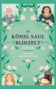 Cover-Bild zum Titel 'König Saul blinzelt' von 'Christina von Hirschheydt'