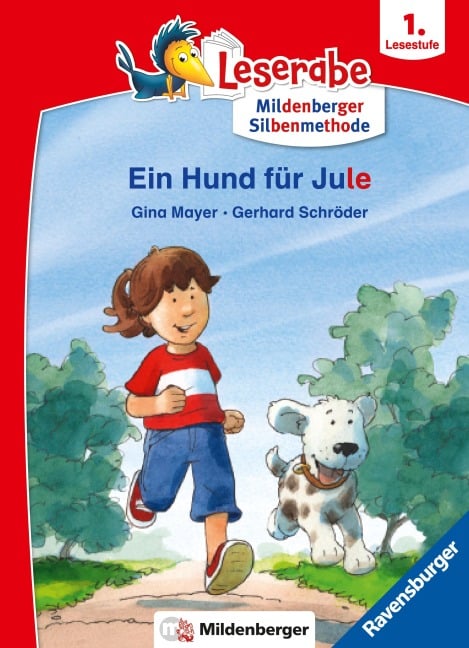 Leserabe mit Mildenberger Silbenmethode - Ein Hund für Jule - Gina Mayer