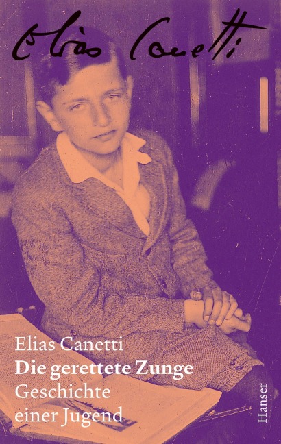 Die gerettete Zunge - Zürcher Ausgabe, Band 5 - Elias Canetti