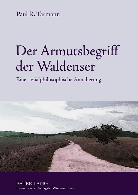 Der Armutsbegriff der Waldenser - Paul R. Tarmann