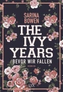 Cover-Bild zum Titel 'The Ivy Years - Bevor wir fallen' von 'Sarina Bowen'