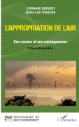 Cover-Bild zum Titel 'L'appropriation de l'air' von 'Corinne Berger, Jean-Luc Roques'
