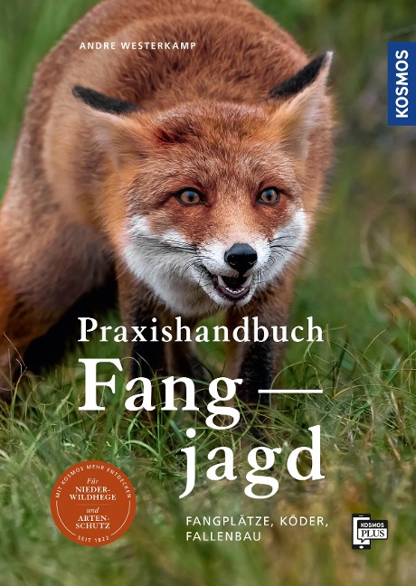 Praxishandbuch Fangjagd - Andre Westerkamp