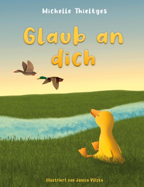 Glaub an dich - Michelle Thieltges