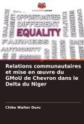 Cover-Bild zum Titel 'Relations communautaires et mise en ¿uvre du GMoU de Chevron dans le Delta du Niger' von 'Chike Walter Duru'