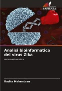 Cover-Bild zum Titel 'Analisi bioinformatica del virus Zika' von 'Radha Mahendran'