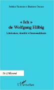 Cover-Bild zum Titel '"Ich" de Wolfgang Hilbig' von 'Benedicte, Teinturier'