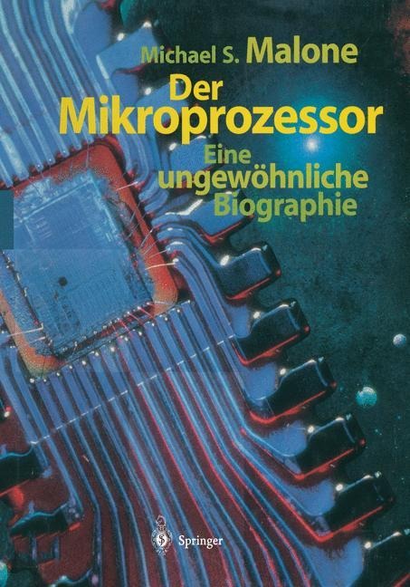 Der Mikroprozessor - Michael S. Malone