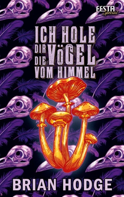 Ich hole dir die Vögel vom Himmel - Brian Hodge