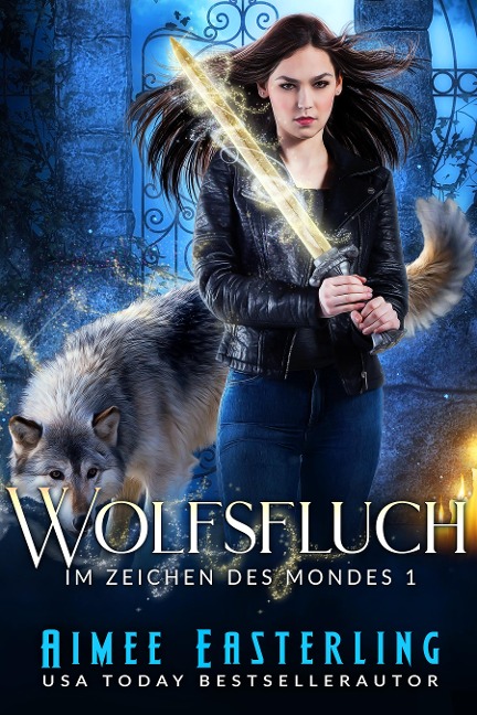 Wolfsfluch - Aimee Easterling