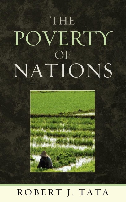 Poverty of Nations - Robert J. Tata