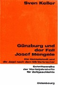 Cover-Bild zum Titel 'Günzburg und der Fall Josef Mengele' von 'Sven Keller'