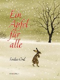Cover-Bild zum Titel 'Ein Apfel für Alle' von 'Feridun Oral'
