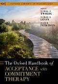 Cover-Bild zum Titel 'The Oxford Handbook of Acceptance and Commitment Therapy' von ''