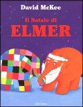 Cover-Bild zum Titel 'Il Natale di Elmer' von 'David McKee'