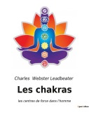 Cover-Bild zum Titel 'Les chakras' von 'Charles Webster Leadbeater'