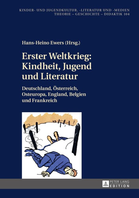 Erster Weltkrieg: Kindheit, Jugend und Literatur - 