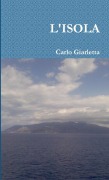 Cover-Bild zum Titel 'L'ISOLA' von 'Carlo Giarletta'