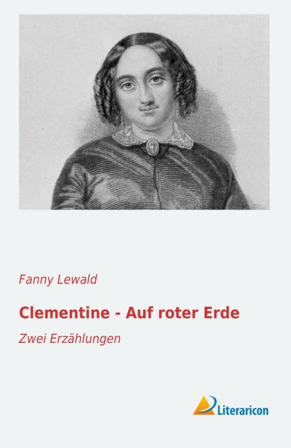 Clementine - Auf roter Erde - Fanny Lewald