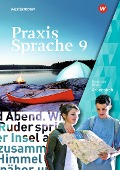 Cover-Bild zum Titel 'Praxis Sprache 9. Arbeitsheft. Bayern' von ''