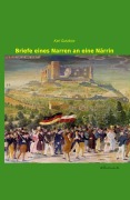 Cover-Bild zum Titel 'Briefe eines Narren an eine Närrin' von 'Karl Gutzkow'
