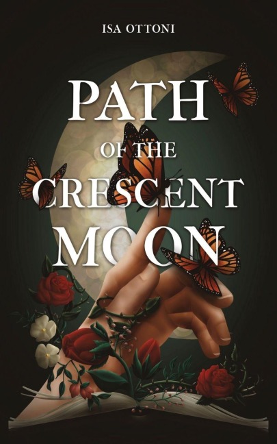 Path of the Crescent Moon - Isa Ottoni