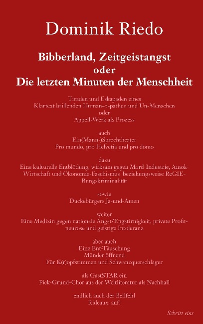 Bibberland, Zeitgeistangst oder Die letzten Minuten der Menschheit - Dominik Riedo