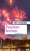 Festbierleichen - Uwe Ittensohn