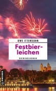Cover-Bild zum Titel 'Festbierleichen' von 'Uwe Ittensohn'