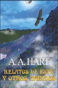 Cover-Bild zum Titel 'Relatos de este y otros mundos' von 'A. a. Hart'