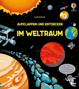 Cover-Bild zum Titel 'Aufklappen und Entdecken: Im Weltraum' von 'Rob Lloyd Jones'