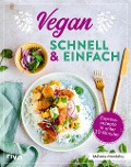 Cover-Bild zum Titel 'Vegan - schnell & einfach' von 'Mélanie Mardelay'